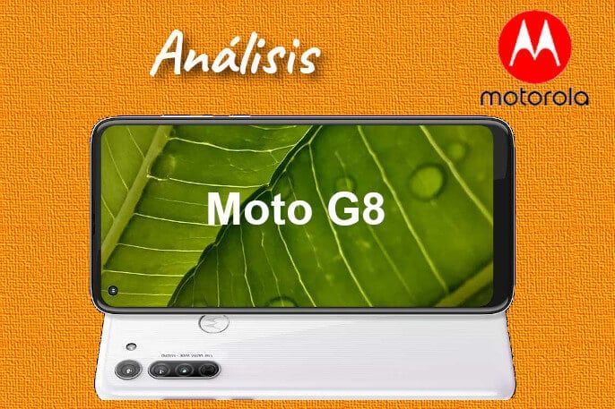 Motorola Moto G8, cuando las cosas se hacen bien