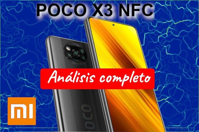 POCO X3 NFC, todo lo que puedes pedirle a un móvil por poco más de 200 euros