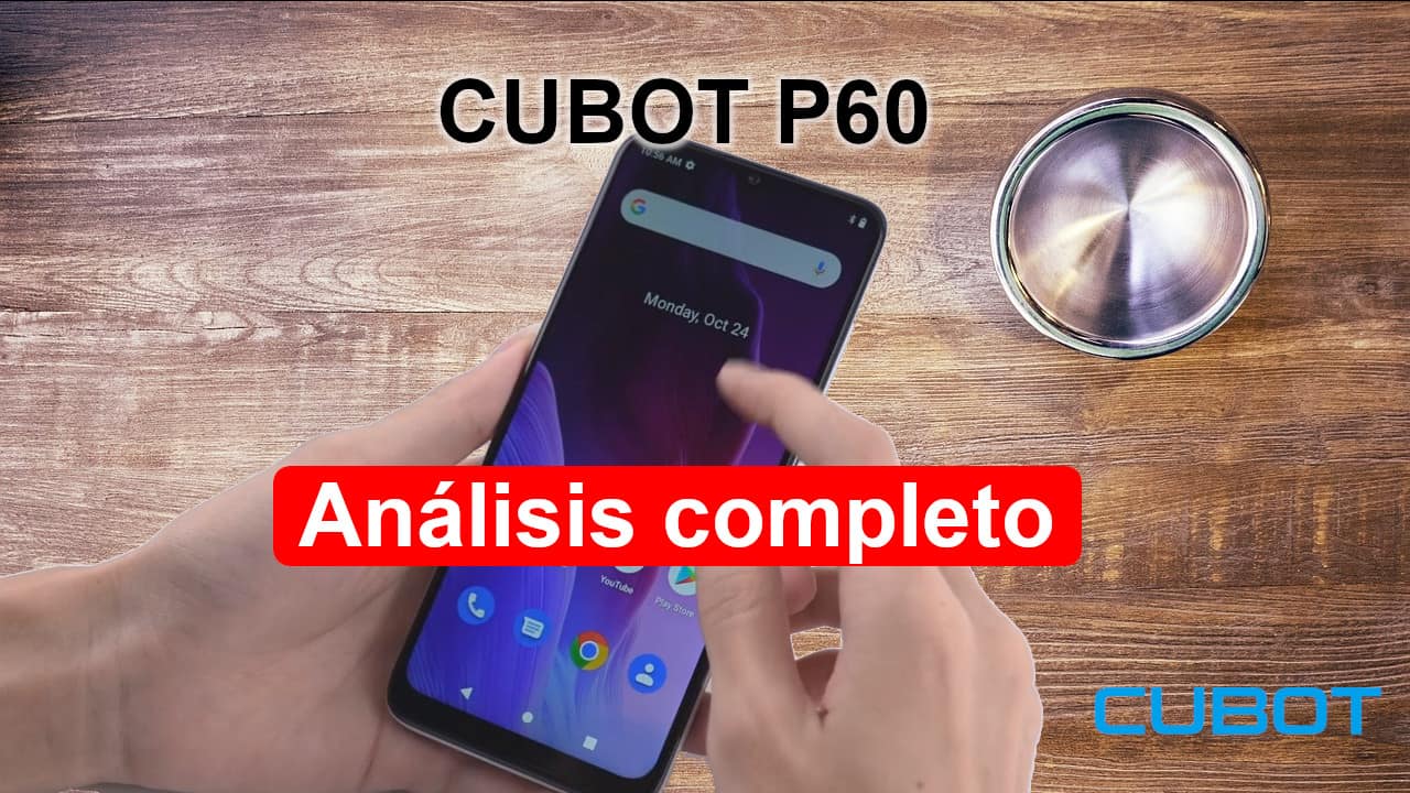 review del móvil cubot p60